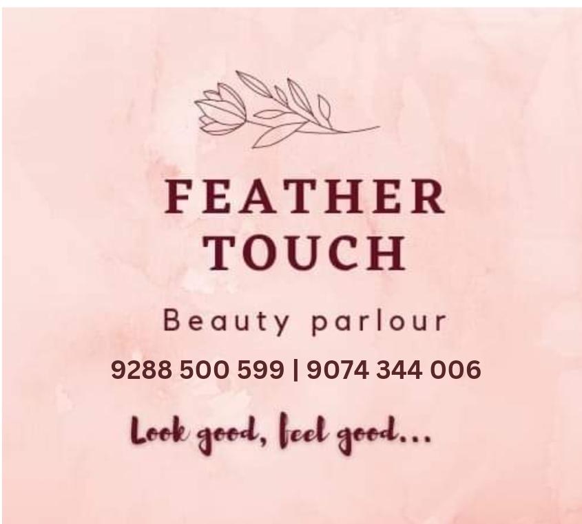 FEATHER TOUCH BEAUTY PARLOUR MUTTOM